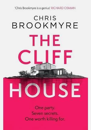 The Cliff House by Christopher Brookmyre, Christopher Brookmyre