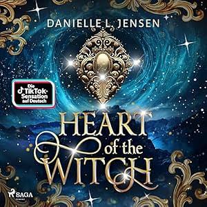 Heart of the Witch by Danielle L. Jensen