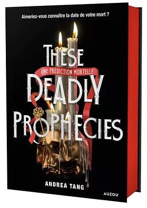 These Deadly Prophecies by Andrea Tang