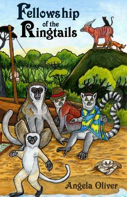 Fellowship of the Ringtails by Angela Oliver