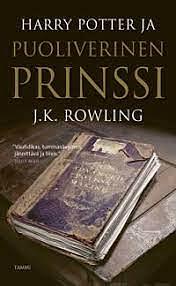 Harry Potter ja puoliverinen prinssi by J.K. Rowling