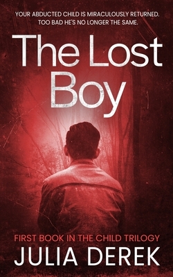 The Lost Boy by Julia Derek