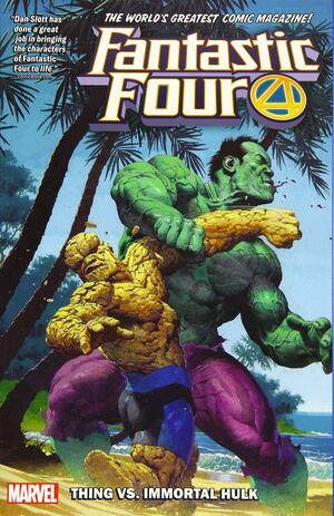  Fantastic Four, Vol. 4: Thing vs. Immortal Hulk by Gerry Duggan, Dan Slott