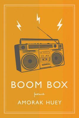 Boom Box by Amorak Huey