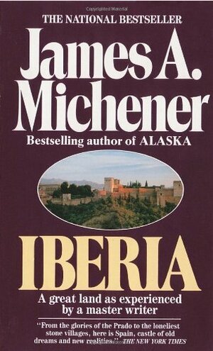 Iberia by James A. Michener