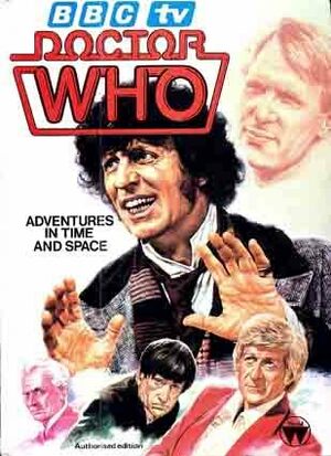 Doctor Who: Adventures in Time and Space by Paul Crompton