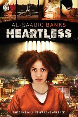 Heartless by Al-Saadiq Banks