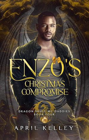 Enzo's Christmas Compromise by April Kelley