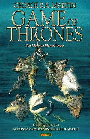 Game of Thrones - Das Lied von Eis und Feuer: The Graphic Novel, Vol. 1 by Daniel Abraham