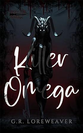 Killer Omega by G.R. Loreweaver