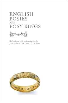 English Posies and Posy Rings by Joan Evans
