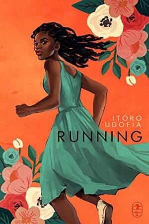 Running by Itoro Udofia
