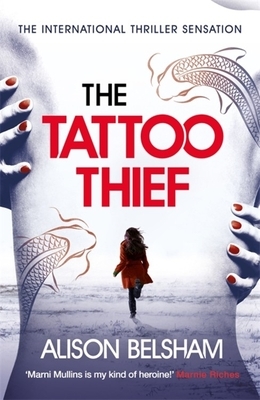 The Tattoo Thief by Alison Belsham