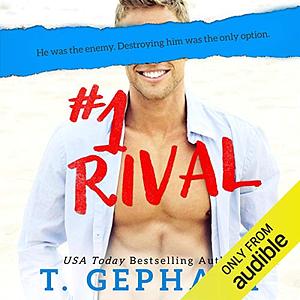 #1 Rival by T. Gephart