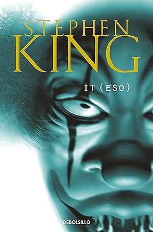 It (Eso) by Stephen King