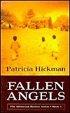 Fallen Angels by Patricia Hickman