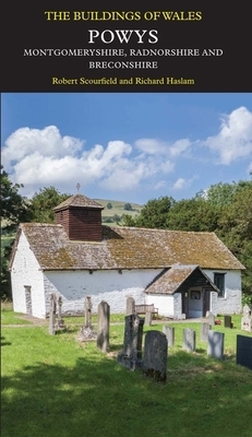 Powys by Richard Haslam, Robert Scourfield