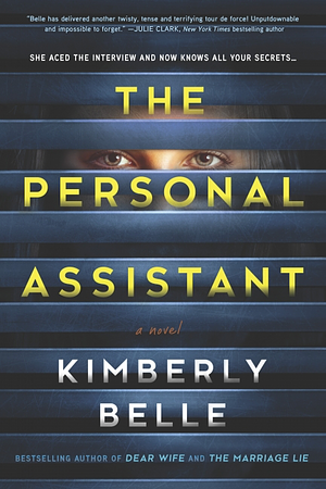 The Personal Assistant by Kimberly Belle