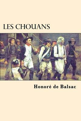 Les Chouans by Honoré de Balzac