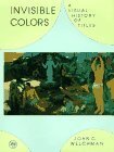Invisible Colors: A Visual History of Titles by John Welchman