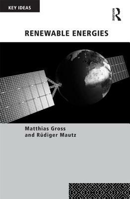 Renewable Energies by Rüdiger Mautz, Matthias Gross