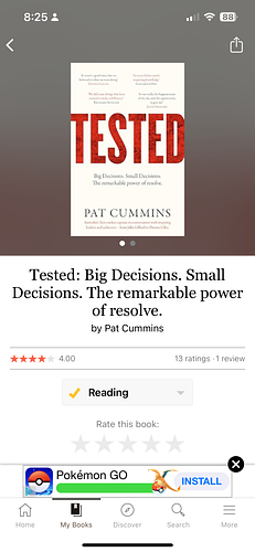 Tested: Big Decisions. Small Decisions. The remarkable power of resolve. by Pat Cummins