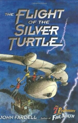 The Flight of the Silver Turtle by John Fardell