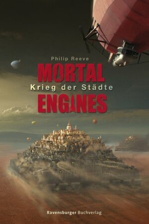 Krieg der Städte by Philip Reeve