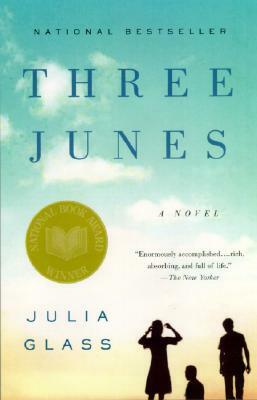 Three Junes by Julia Glass