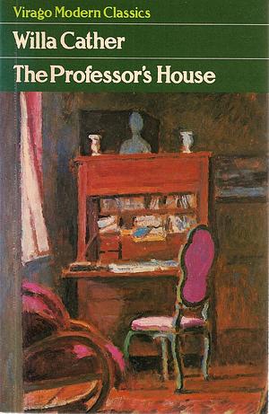 The Professor's House by Willa Cather
