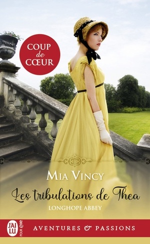 Les Tribulations de Théa by Mia Vincy