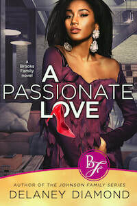 A Passionate Love by Delaney Diamond