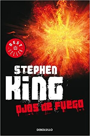 Ojos de fuego by Stephen King
