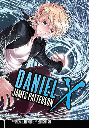 Daniel X: The Manga Vol. 1 by James Patterson