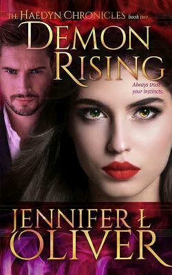 Demon Rising by Jennifer L. Oliver