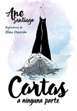 Cartas a ninguna parte by Ane Santiago