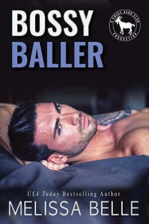 Bossy Baller: A Hero Club Novel by Melissa Belle