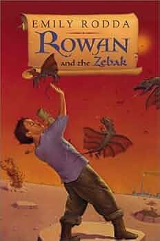 Rowan and the Zebak by Emily Rodda