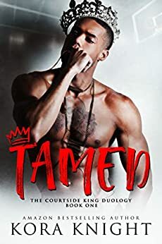 Tamed by Kora Knight