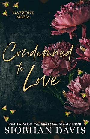 Condemned to Love: Alternate Cover by Siobhan Davis