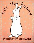 Pat the Bunny Classic Boxed Gift Set by Dorothy Kunhardt