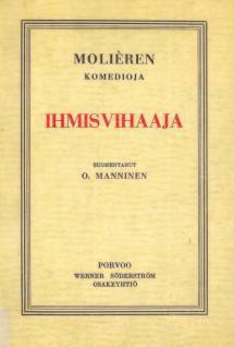 Ihmisvihaaja by Molière, Otto Manninen