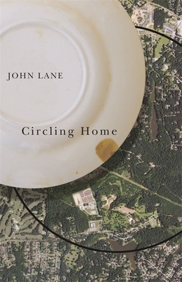 Circling Home by John Lane