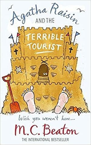 Agatha Raisin and the Terrible Tourist by M.C. Beaton