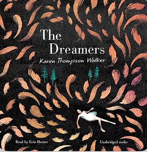 The Dreamers by Karen Thompson Walker