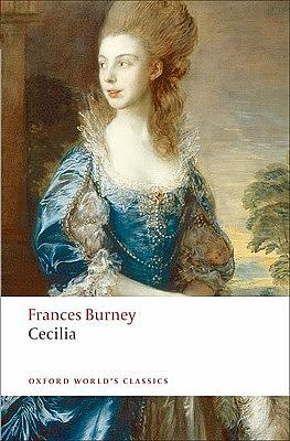 Cecilia, or Memoirs of an Heiress by Frances Burney