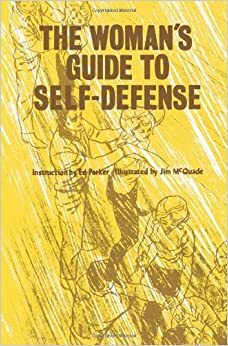 The Woman's Guide to Self-Defense by Ed Parker