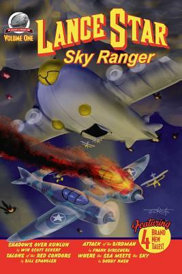 Lance Star-Sky Ranger Volume 1 by Frank Dirscherl, Bill Spangler, Win Scott Eckert