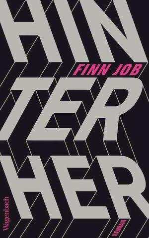 Hinterher by Finn Job