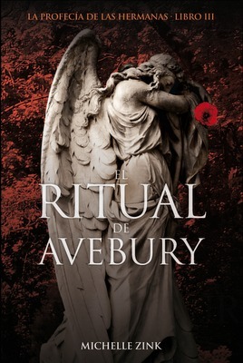 El ritual de Avebury by Michelle Zink